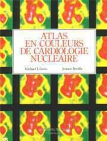 Atlas en couleurs de cardiologie nucléaire
