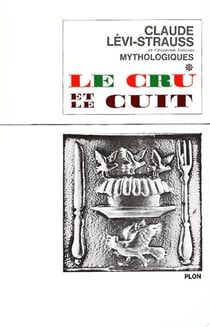 Le cru et le cuit - tome 1 - vol01