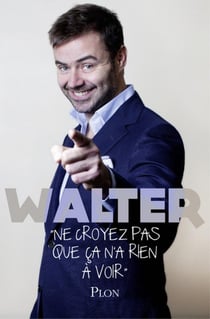 "ne croyez pas que ça n'a rien a voir"