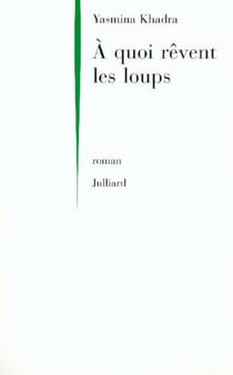 À quoi rêvent les loups