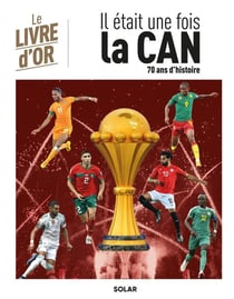 Il était une fois la CAN