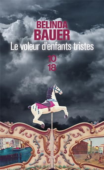 Le Voleur D'Enfants Tristes