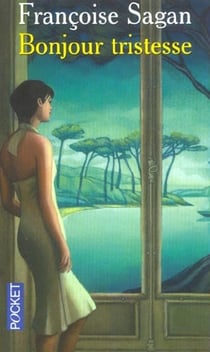 Bonjour tristesse