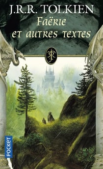 Faërie et autres textes