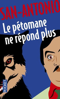 San-Antonio : le pétomane ne répond plus
