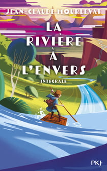 La rivière à l'envers - édition collector