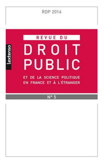Revue du droit public : 2016 Tome 5