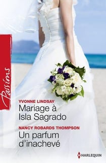 Mariage à Isla Sagrado - un parfum d'inachevé