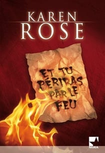 Et tu périras par le feu