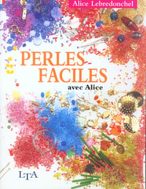 Perles faciles avec alice
