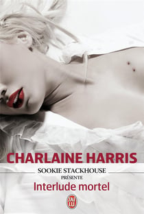 Sookie Stackhouse présente : interlude mortel