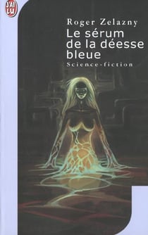 Serum de la deesse bleue (le)