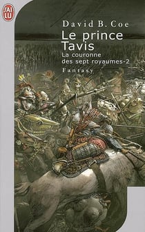 La couronne des sept royaumes - t02 - le prince tavis