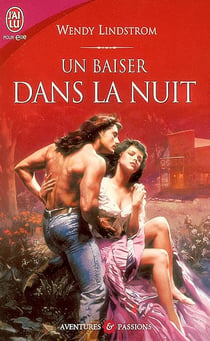 Un baiser dans la nuit