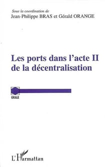 Les ports dans l'acte ii de la décentralisation