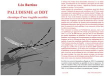Paludisme et ddt - chronique d'une tragédie occultée