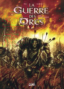 La guerre des orcs Tome 1 - l'art de la guerre