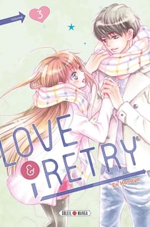 Love & retry Tome 3