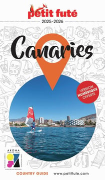 Guide Canaries 2025 Petit Futé