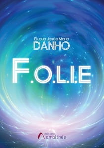 F.o.l.i.e