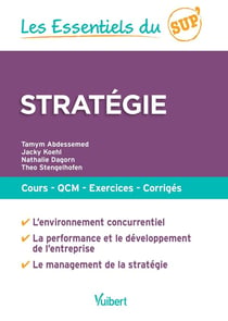 Les essentiels du sup' : stratégie - cours, QCM, exercices, corrigés