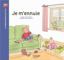 Je m'ennuie