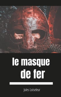 Secrets d'histoire - t01 - le masque de fer - enquete sur les dessous d'un secret d'etat