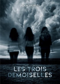 Les trois demoiselles