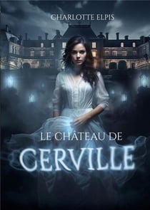 Le chateau de cerville