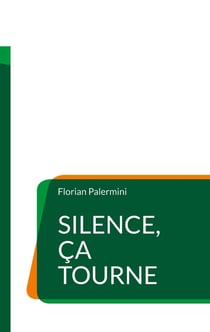 Silence, ça tourne