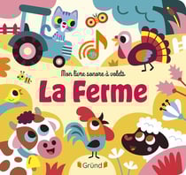 Mon livre sonore à volets : la ferme