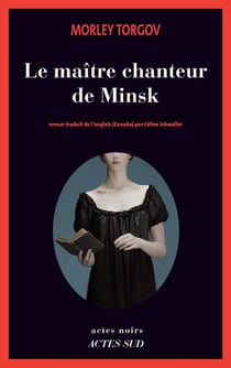 Le maître-chanteur de Minsk