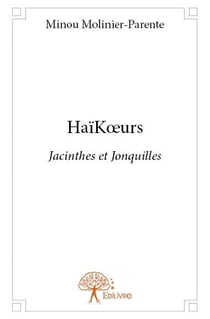 Haïkoeurs - jacinthes et jonquilles