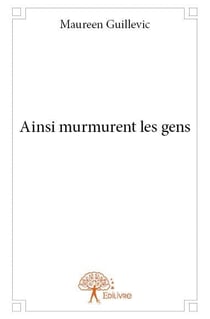 Ainsi murmurent les gens