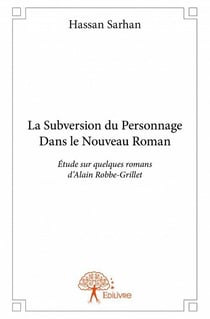 La subversion du personnage dans le nouveau roman