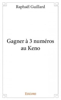 Gagner à 3 numéros au keno