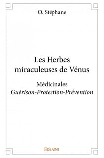 Les Herbes miraculeuses de Vénus