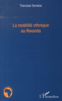 La mobilité ethnique au Rwanda