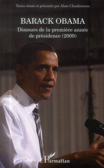 Barack obama - discours de la première année de présidence (2009)