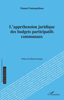 L'appréhension juridique des budgets participatifs communaux