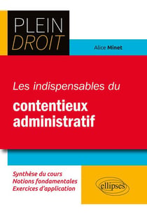 Plein Droit : les indispensables du contentieux administratif