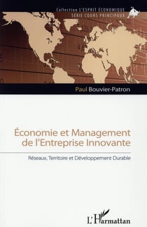 Économie et management de l'entreprise innovante - réseaux, territoire et dévéloppement durable