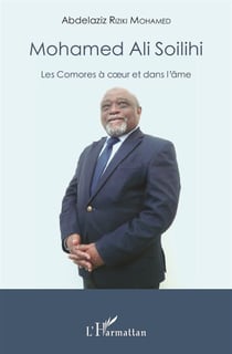 Mohammed Ali Soilihi - les Comores à coeur et dans l'âme