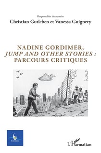 CYCNOS : Nadine Gordimer, jump and others stories : parcours critiques