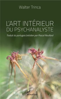L'art interieur du psychanaliste