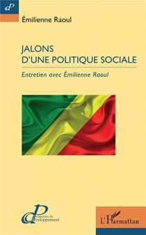 Jalons d'une politique sociale - entretien avec Emilienne Raoul