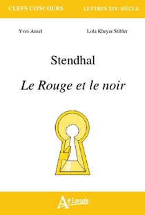 Stendhal - le rouge et le noir