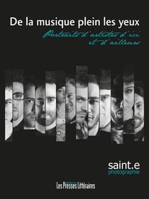 De la musique plein les yeux - portraits d'artistes d'ici et d'ailleurs
