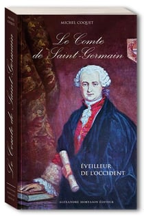 Le comte de saint germain - éveilleur de l?occident