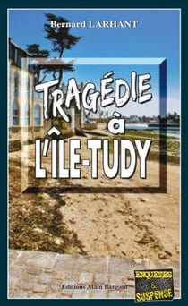 Tragedie à l'île-Tudy
